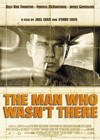 The Man Who Wasn't There (2001)2.jpg